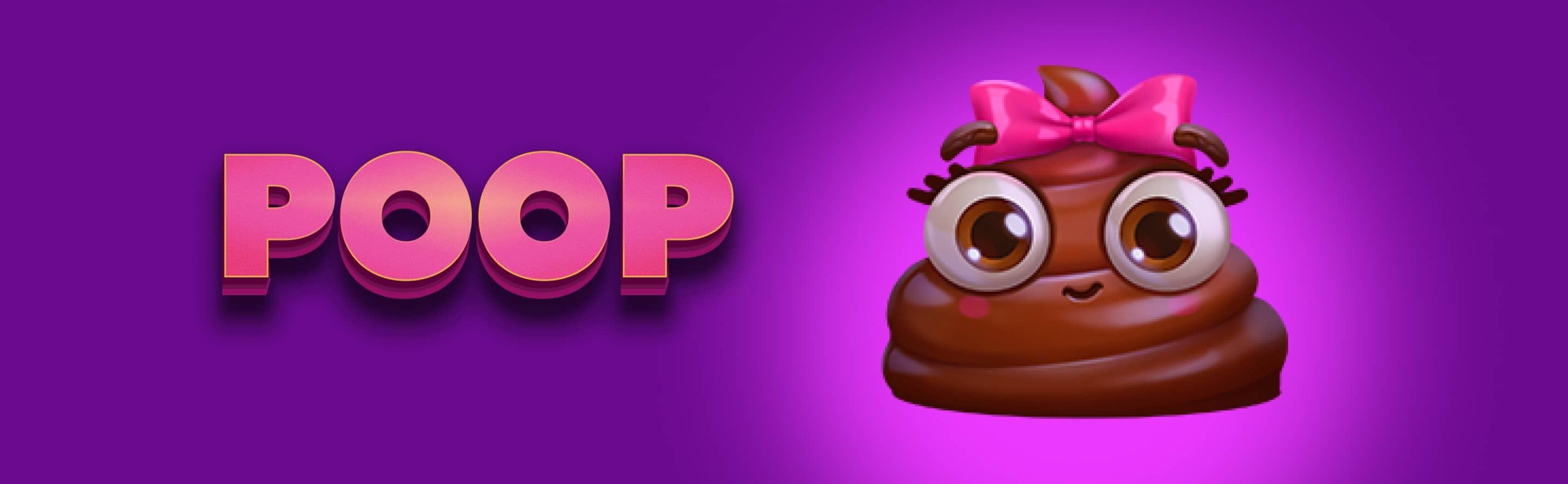 Poop | Gameplay Banner