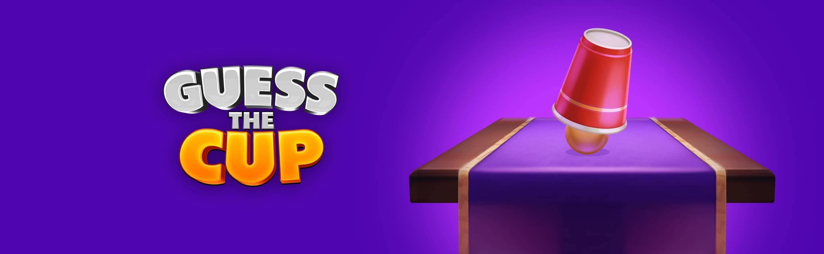 Guess The Cup | Gameplay Banner